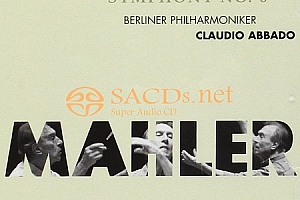 DG唱片Abbado 阿巴多指挥的马六现场版 — SACD-ISO 双张！