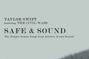 泰勒斯威夫特(Taylor Swift)单曲《Safe&Sound》[FLAC无损音乐]百度云网盘下载