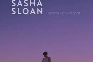 Sasha Sloan单曲《Dancing With Your Ghost》百度云网盘下载